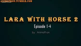 lara croft with horse porn|Lara with horse. Complete, all episodes. Enjoy!